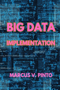 Big Data Implementation