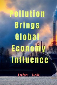 Pollution Brings Global Economy Influence