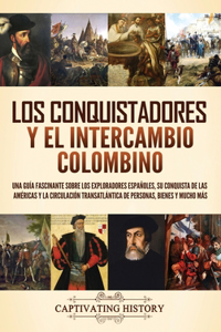 conquistadores y el intercambio colombino