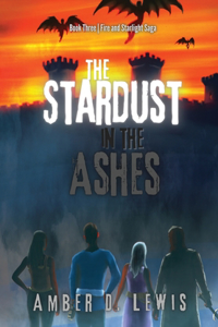 Stardust in the Ashes