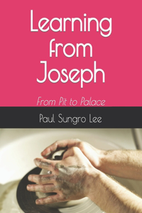 Learning from Joseph