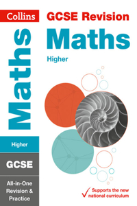 GCSE 9-1 Maths Higher All-in-One Complete Revision and Practice