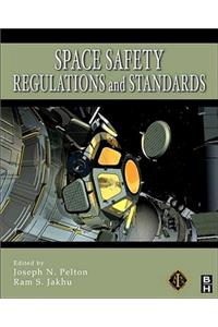 Space Safety Regulations and Standards