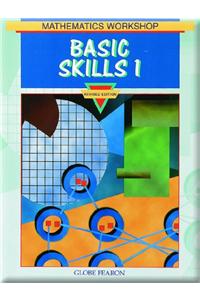 Mathematics Workshop: Basic Skills Book One Se 2000c