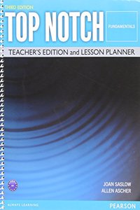 Top Notch Fundamentals Teacher Edition & Lesson Planner