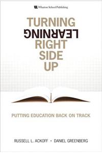 Turning Learning Right Side Up