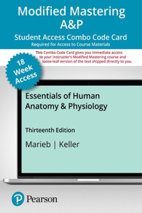 Modified Mastering A&p with Pearson Etext -- Combo Access Card -- For Essentials of Human Anatomy and Physiology - 18 Months