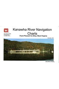 Kanawha River Navigation Charts Point Pleasant to Alloy, West Virginia