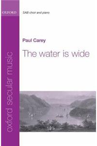 The water is wide