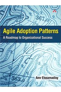 Agile Adoption Patterns