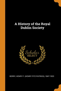 History of the Royal Dublin Society