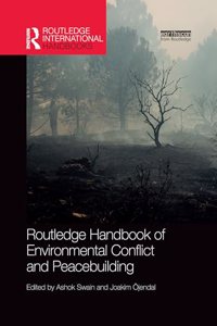 Routledge Handbook of Environmental Conflict and Peacebuilding