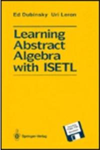 Learning Abstract Algebra with Isetl