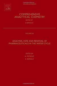 Analysis, Removal, Effects and Risk of Pharmaceuticals in the Water Cycle: Occurrence and Transformation in the Environment