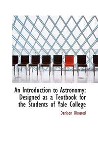An Introduction to Astronomy