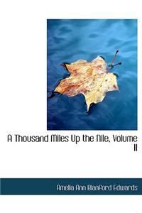 A Thousand Miles Up the Nile, Volume II