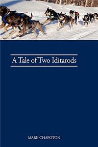 Tale of Two Iditarods