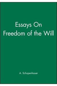 On the Freedom of the Will