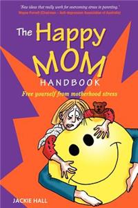 Happy Mom Handbook