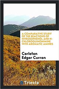 Comparative Study of the Reactions of Nitrosophenol and N-Chloroquinonimine with Aromatic Amines