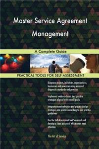 Master Service Agreement Management A Complete Guide