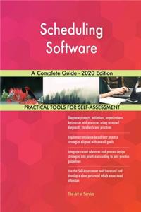 Scheduling Software A Complete Guide - 2020 Edition