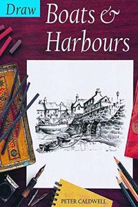 Draw Boats And Harbours 3rd Edition (Draw Books) Paperback â€“ 1 January 2003