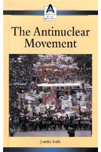 The Antinuclear Movement