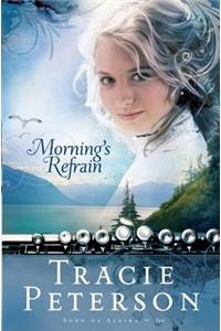 Morning`s Refrain