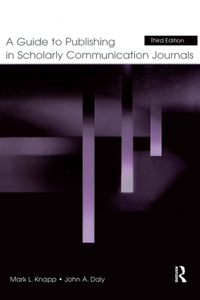 Guide to Publishing in Scholarly Communication Journals