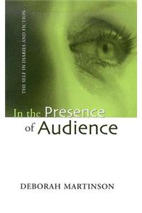 In the Presence of Audience