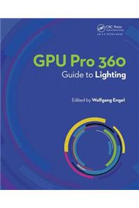 GPU Pro 360 Guide to Lighting