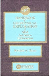 Handbook of Geophysical Exploration at Sea