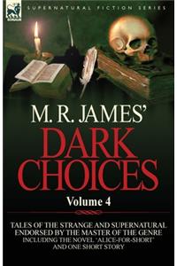 M. R. James' Dark Choices