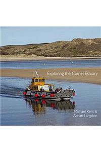 Exploring the Camel Estuary