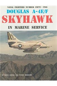 Douglas A-4E/F Skyhawk in Marine Service