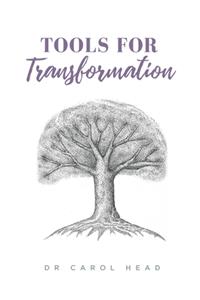 Tools for Transformation