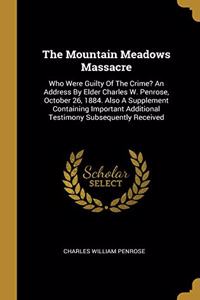 Mountain Meadows Massacre