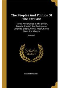 The Peoples And Politics Of The Far East