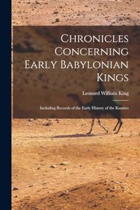 Chronicles Concerning Early Babylonian Kings