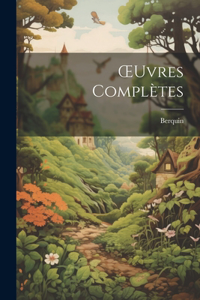 OEuvres Complètes