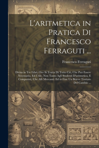 L'aritmetica in Pratica Di Francesco Ferraguti ...