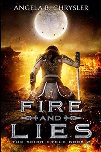 Fire and Lies (Tales of the Drui Book 2)