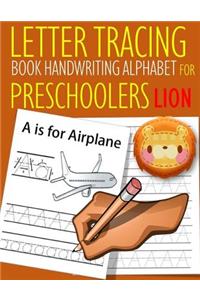 Letter Tracing Book Handwriting Alphabet for Preschoolers Lion