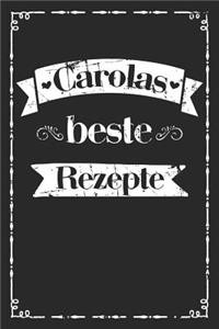 Carolas beste Rezepte