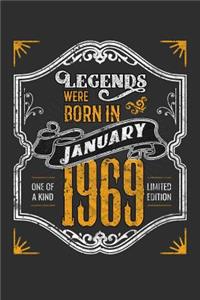 Legends Were Born in January 1969 One Of A Kind Limited Edition