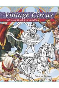Vintage Circus coloring book for adults