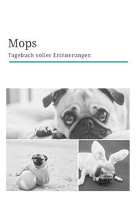 Mops Tagebuch voller Erinnerungen: 120 Seiten liniert in ca. A5 Softcover - Perfekt als Notizbuch für alle Mops Fans, Hundeliebhaber zum Hundetraining