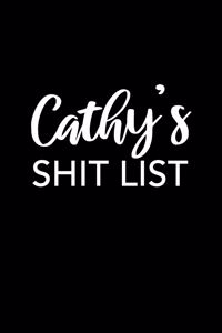 Cathy's Shit List