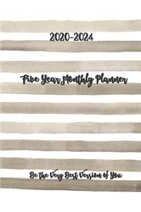 2020-2024 Five Year Monthly Planner Be the Very Best Version of You 8x10